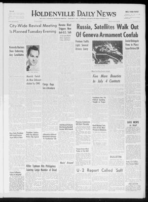Holdenville Daily News (Holdenville, Okla.), Vol. 33, No. 190, Ed. 1 Monday, June 27, 1960