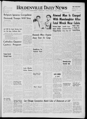 Holdenville Daily News (Holdenville, Okla.), Vol. 33, No. 207, Ed. 1 Monday, July 18, 1960