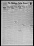 Thumbnail image of item number 1 in: 'The Oklahoma Cotton Grower (Oklahoma City, Okla.), Vol. 15, No. 5, Ed. 1 Tuesday, January 15, 1935'.