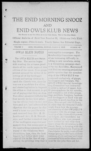 The Enid Morning Snooz and Enid Owls Klub News (Enid, Okla.), Vol. 1, No. 44, Ed. 1 Monday, March 4, 1935