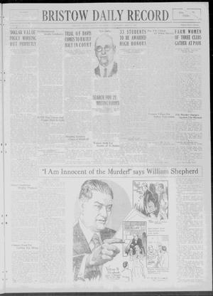 Bristow Daily Record (Bristow, Okla.), Vol. 4, No. 17, Ed. 1 Wednesday, May 13, 1925