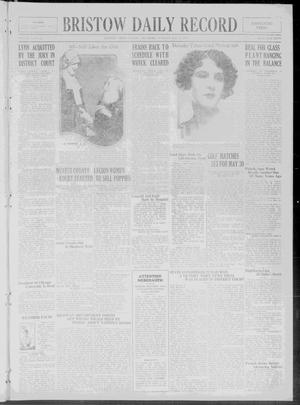 Bristow Daily Record (Bristow, Okla.), Vol. 4, No. 28, Ed. 1 Tuesday, May 26, 1925
