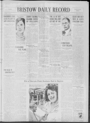 Bristow Daily Record (Bristow, Okla.), Vol. 4, No. 67, Ed. 1 Saturday, July 11, 1925