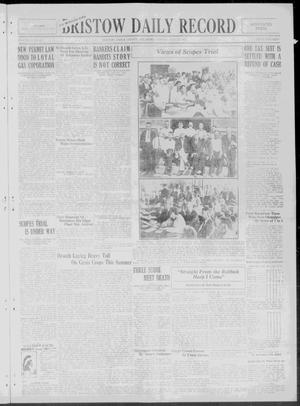 Bristow Daily Record (Bristow, Okla.), Vol. 4, No. 68, Ed. 1 Monday, July 13, 1925