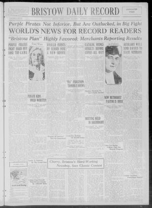 Bristow Daily Record (Bristow, Okla.), Vol. 4, No. 181, Ed. 1 Saturday, November 21, 1925