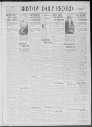 Bristow Daily Record (Bristow, Okla.), Vol. 5, No. 306, Ed. 1 Monday, April 18, 1927