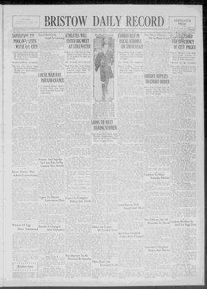 Bristow Daily Record (Bristow, Okla.), Vol. 6, No. 11, Ed. 1 Wednesday, May 4, 1927