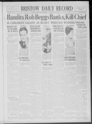 Bristow Daily Record (Bristow, Okla.), Vol. 6, No. 24, Ed. 1 Wednesday, May 18, 1927