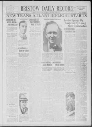 Bristow Daily Record (Bristow, Okla.), Vol. 6, No. 38, Ed. 1 Saturday, June 4, 1927