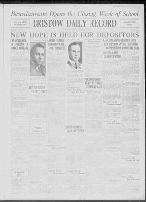 Bristow Daily Record (Bristow, Okla.), Vol. 7, No. 18, Ed. 1 Monday, May 14, 1928