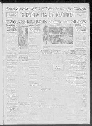 Bristow Daily Record (Bristow, Okla.), Vol. 7, No. 21, Ed. 1 Thursday, May 17, 1928