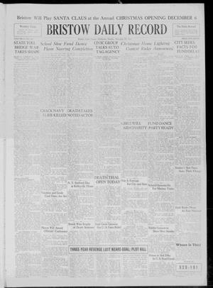 Bristow Daily Record (Bristow, Okla.), Vol. 8, No. 182, Ed. 1 Monday, November 25, 1929