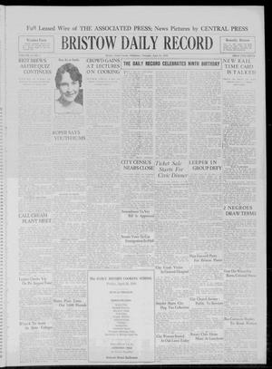Bristow Daily Record (Bristow, Okla.), Vol. 9, No. 1, Ed. 1 Thursday, April 24, 1930