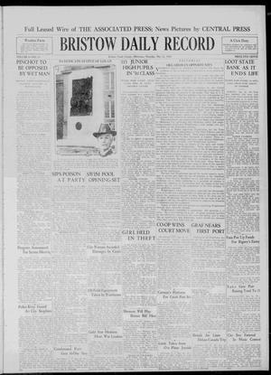Bristow Daily Record (Bristow, Okla.), Vol. 9, No. 25, Ed. 1 Thursday, May 22, 1930