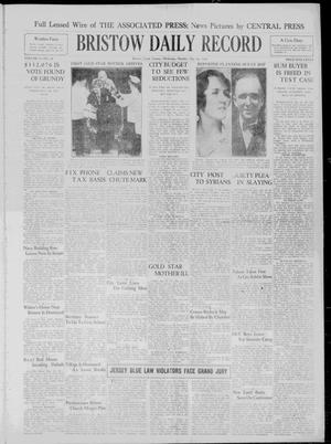 Bristow Daily Record (Bristow, Okla.), Vol. 9, No. 28, Ed. 1 Monday, May 26, 1930