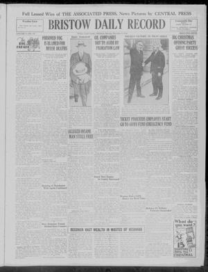 Bristow Daily Record (Bristow, Okla.), Vol. 9, No. 193, Ed. 1 Saturday, December 6, 1930