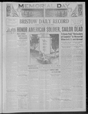 Bristow Daily Record (Bristow, Okla.), Vol. 10, No. 32, Ed. 1 Saturday, May 30, 1931