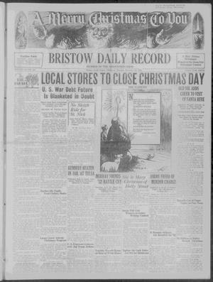 Bristow Daily Record (Bristow, Okla.), Vol. 10, No. 207, Ed. 1 Thursday, December 24, 1931