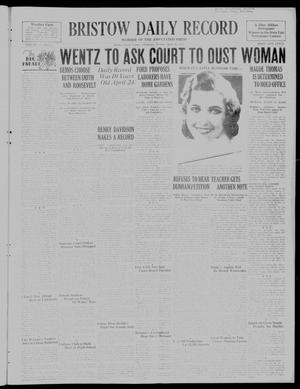 Bristow Daily Record (Bristow, Okla.), Vol. 11, No. 2, Ed. 1 Tuesday, April 26, 1932