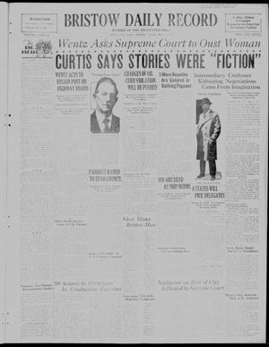 Bristow Daily Record (Bristow, Okla.), Vol. 11, No. 20, Ed. 1 Tuesday, May 17, 1932