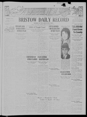 Bristow Daily Record (Bristow, Okla.), Vol. 11, No. 214, Ed. 1 Saturday, December 31, 1932