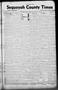 Primary view of Sequoyah County Times (Sallisaw, Okla.), Vol. 4, No. 39, Ed. 1 Friday, February 28, 1936