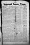 Newspaper: Sequoyah County Times (Sallisaw, Okla.), Vol. 6, No. 4, Ed. 1 Friday,…