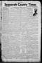 Primary view of Sequoyah County Times (Sallisaw, Okla.), Vol. 6, No. 37, Ed. 1 Friday, February 11, 1938