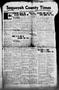 Newspaper: Sequoyah County Times (Sallisaw, Okla.), Vol. 7, No. 49, Ed. 1 Friday…