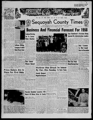 Sequoyah County Times (Sallisaw, Okla.), Vol. 65, No. 31, Ed. 1 Friday, January 3, 1958