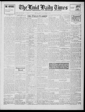 The Enid Daily Times (Enid, Okla.), Vol. 31, No. 332, Ed. 1 Sunday, March 18, 1928