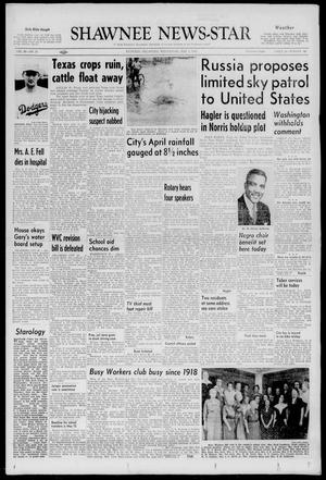 Shawnee News-Star (Shawnee, Okla.), Vol. 63, No. 12, Ed. 1 Wednesday, May 1, 1957