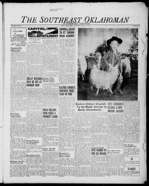 The Southeast Oklahoman (Hugo, Okla.), Vol. 37, No. 16, Ed. 1 Thursday, April 18, 1957