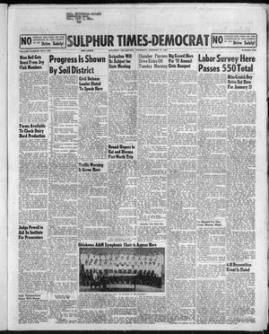 Sulphur Times-Democrat (Sulphur, Okla.), Vol. 56, No. 10, Ed. 1 Thursday, January 17, 1957