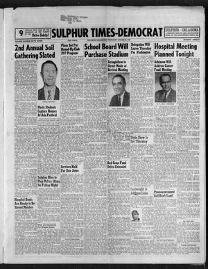 Sulphur Times-Democrat (Sulphur, Okla.), Vol. 57, No. 20, Ed. 1 Thursday, March 28, 1957