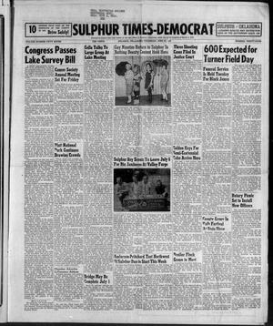 Sulphur Times-Democrat (Sulphur, Okla.), Vol. 57, No. 34, Ed. 1 Thursday, June 27, 1957