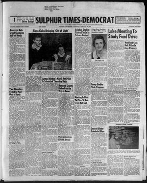 Sulphur Times-Democrat (Sulphur, Okla.), Vol. 58, No. 13, Ed. 1 Thursday, January 30, 1958
