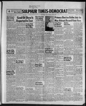 Sulphur Times-Democrat (Sulphur, Okla.), Vol. 58, No. 34, Ed. 1 Thursday, June 26, 1958