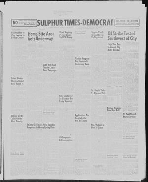 Primary view of object titled 'Sulphur Times-Democrat (Sulphur, Okla.), Vol. 58, No. 20, Ed. 1 Thursday, March 19, 1959'.