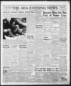 The Ada Evening News (Ada, Okla.), Vol. 54, No. 28, Ed. 1 Monday, April 15, 1957