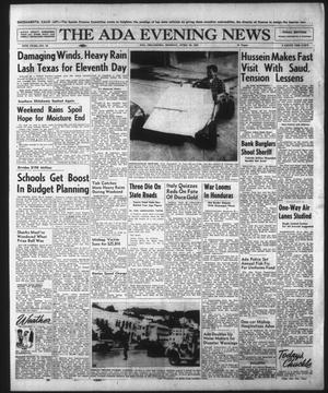 The Ada Evening News (Ada, Okla.), Vol. 54, No. 40, Ed. 1 Monday, April 29, 1957