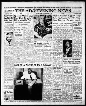 The Ada Evening News (Ada, Okla.), Vol. 54, No. 135, Ed. 1 Sunday, August 18, 1957