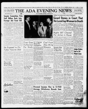 The Ada Evening News (Ada, Okla.), Vol. 54, No. 142, Ed. 1 Monday, August 26, 1957