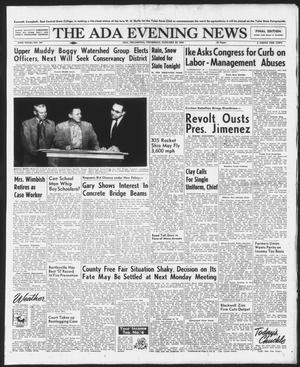 The Ada Evening News (Ada, Okla.), Vol. 54, No. 267, Ed. 1 Thursday, January 23, 1958