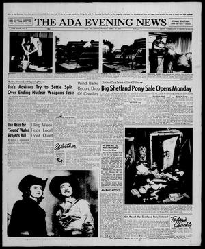 The Ada Evening News (Ada, Okla.), Vol. 55, No. 38, Ed. 1 Sunday, April 27, 1958