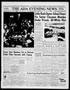 Thumbnail image of item number 1 in: 'The Ada Evening News (Ada, Okla.), Vol. 55, No. 186, Ed. 1 Friday, October 17, 1958'.