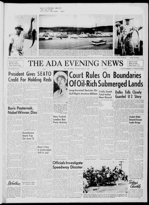 Primary view of object titled 'The Ada Evening News (Ada, Okla.), Vol. 57, No. 68, Ed. 1 Tuesday, May 31, 1960'.