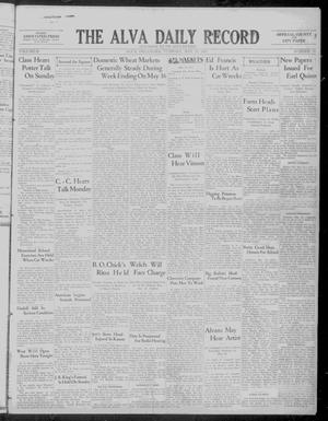 The Alva Daily Record (Alva, Okla.), Vol. 29, No. 76, Ed. 1 Tuesday, May 19, 1931