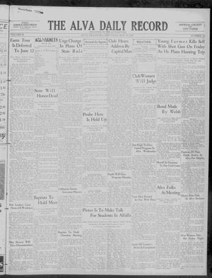 The Alva Daily Record (Alva, Okla.), Vol. 29, No. 86, Ed. 1 Saturday, May 30, 1931