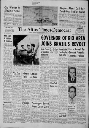 The Altus Times-Democrat (Altus, Okla.), Vol. 38, No. 152, Ed. 1 Wednesday, April 1, 1964
